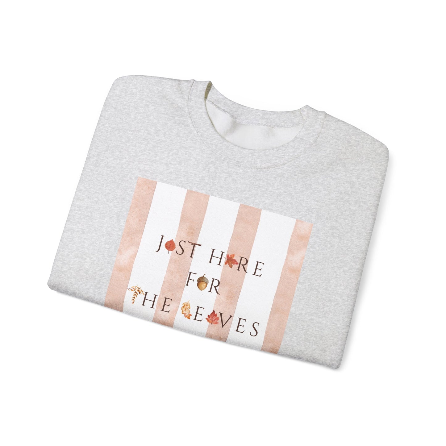 Just Here For the Leaves- Fall Leaf Foliage-Inspired Striped Graphic Crewneck Sweatshirt With Autumn Color Vibes