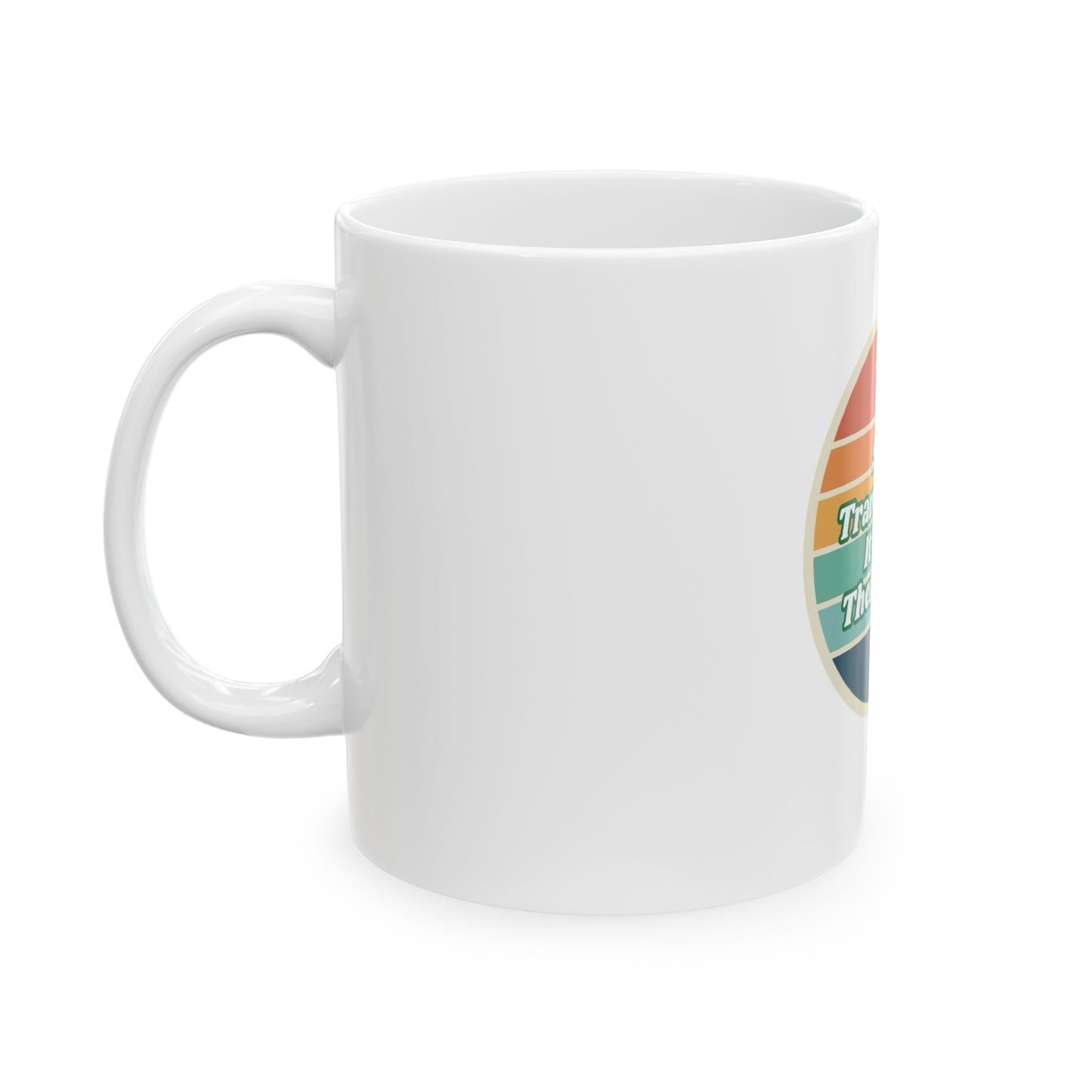 Solo Travelers Do It With Themselves- Funny Mug Perfect For Solo Traveler and Adventures Gift For Explorers and Adventurers (11oz)