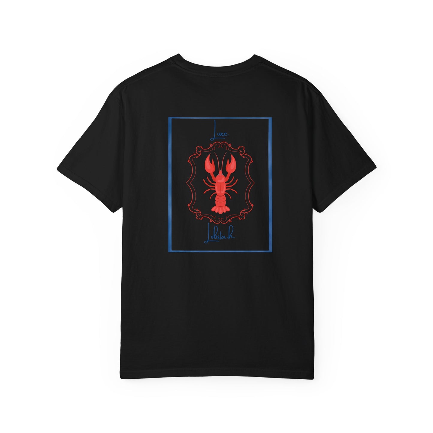 Luxe Lobstah- New England Inspired Lobster Graphic T-Shirt