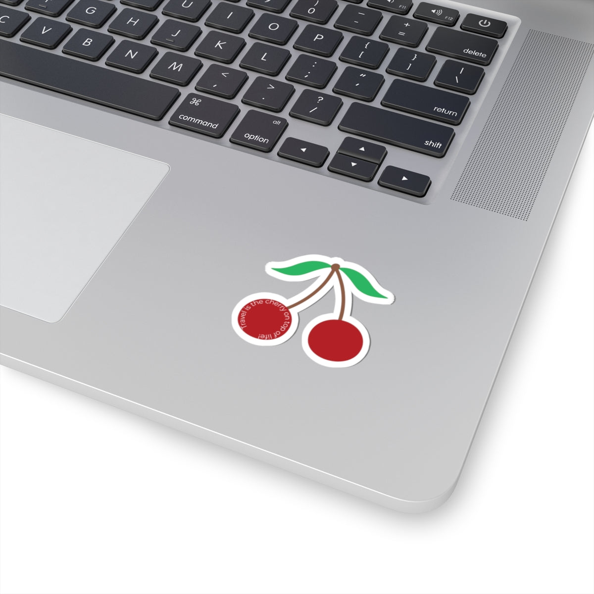Travel is the Cherry on Top of Life - Kiss Cut Stickers- Cherry Theme Travel, Planner Laptop Accessories, Gift for Travelers