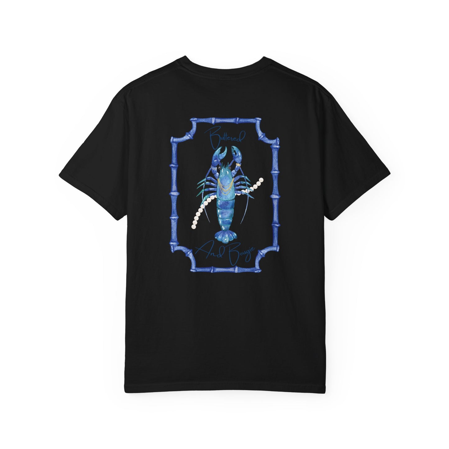 Buttered and Bougie-New England Inspired Lobster Graphic T-Shirt