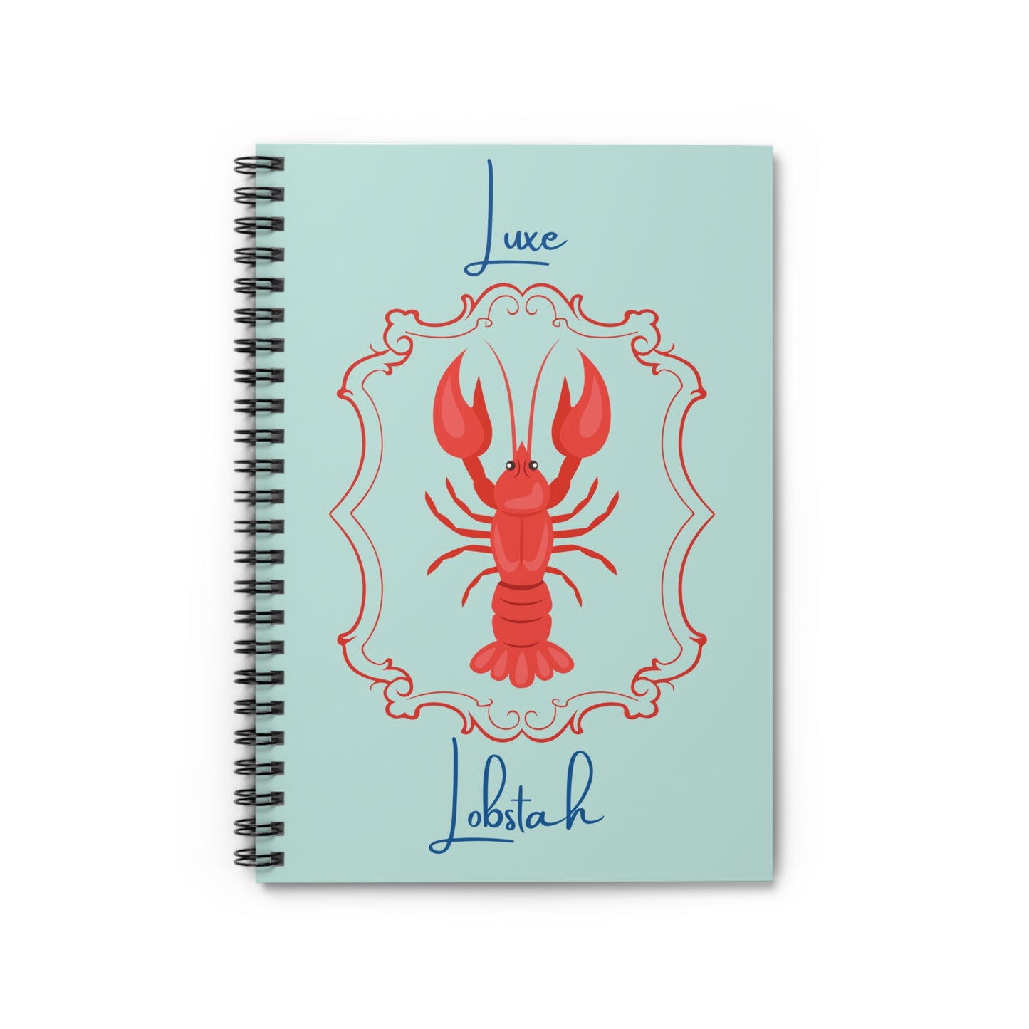 Luxe Lobstah- Journal and Spiral Notebook - Lobster, Nautical, Coastal Summer Notebook