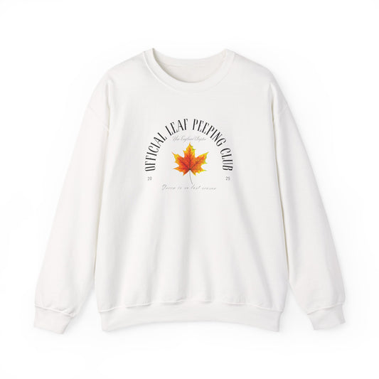 Official Leaf Peeping Club 2025: Green is So Last Season- Fall & Autumn Leaves Theme Graphic Crewneck Sweatshirt
