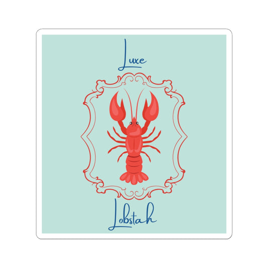 Luxe Lobstah  - Kiss Cut Stickers- Whimsical New England Theme Travel, Planner Laptop Accessories, Gift for Travelers