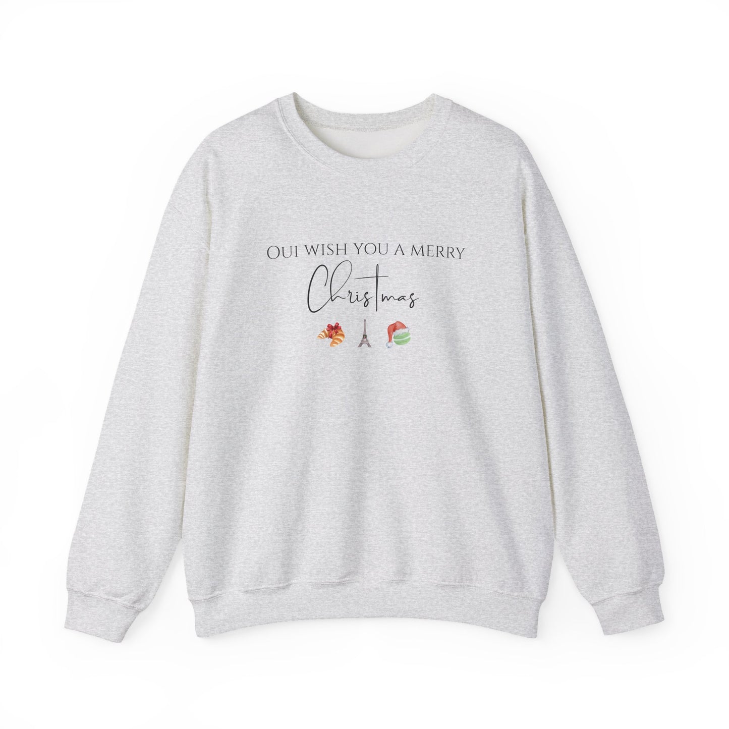 Oui Wish You a Merry Christmas-Paris France Inspired Sweatshirt