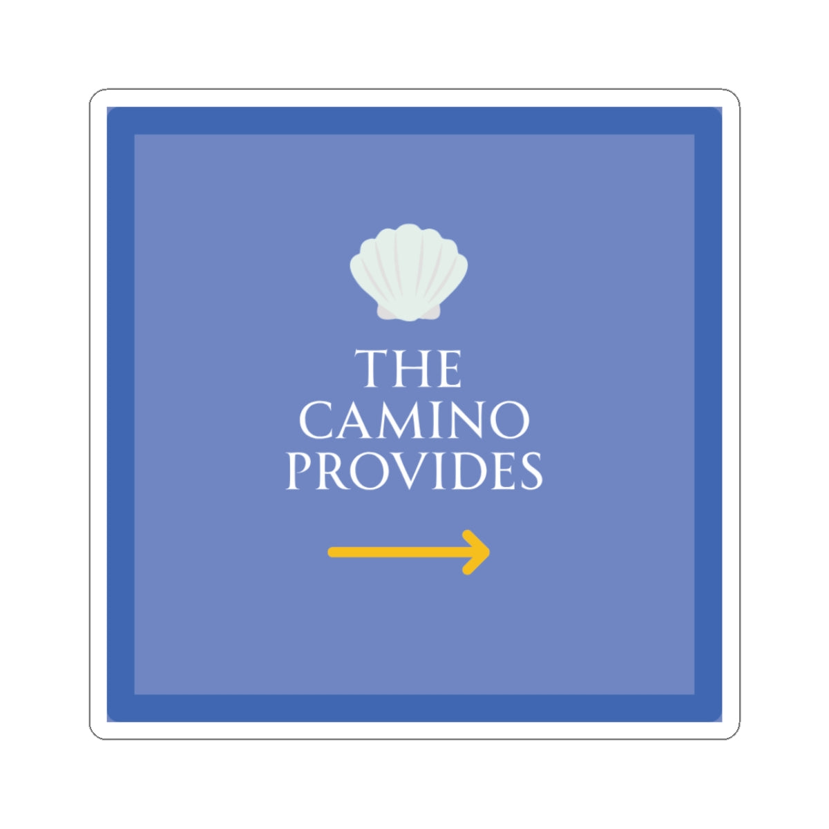 Blue sign with a shell icon and text 'The Camino Provides' on a white background