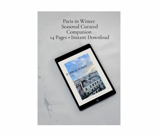 Paris in Winter — Curated Seasonal Companion