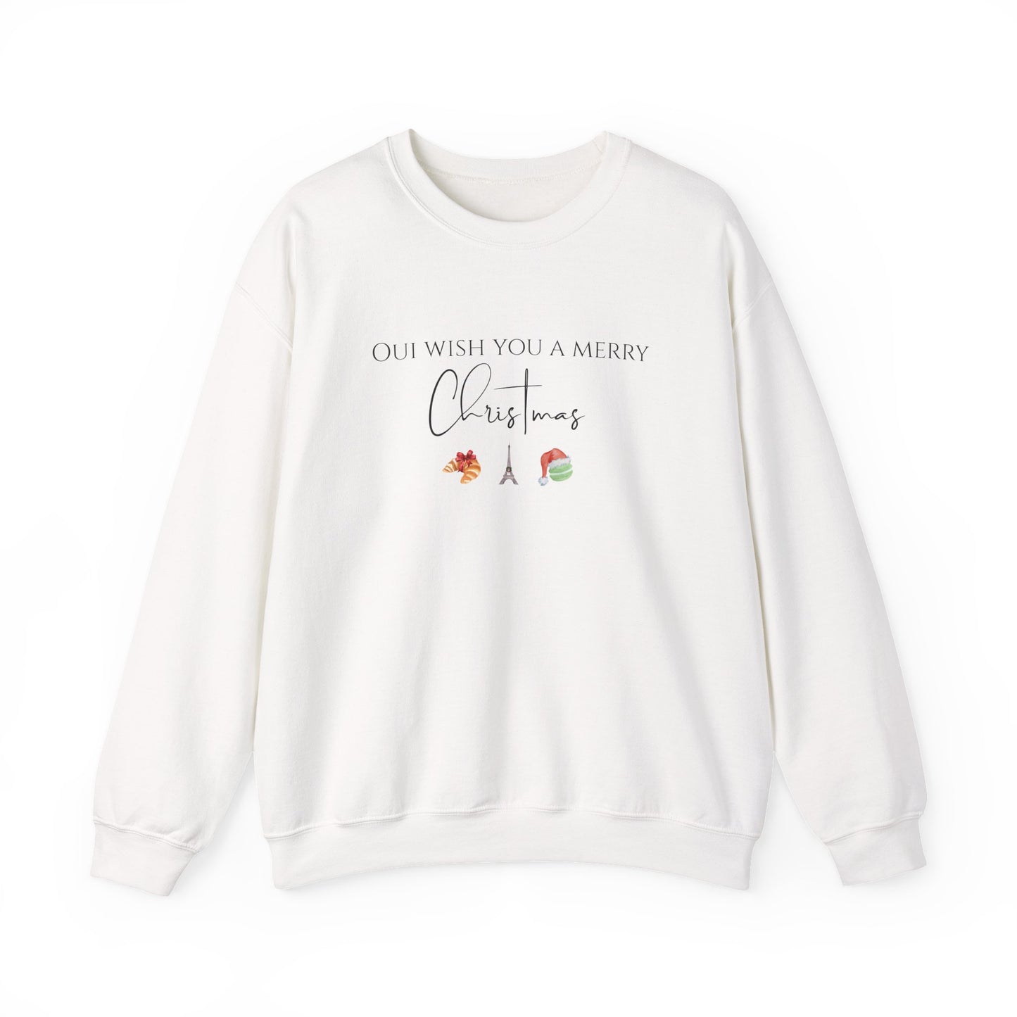 Oui Wish You a Merry Christmas-Paris France Inspired Sweatshirt